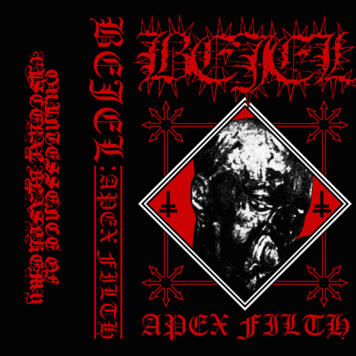 Bejel : Apex Filth Bejel : Apex Filth